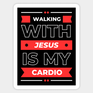 Walking With Jesus is My Cardio | Funny Christian Workout Magnet